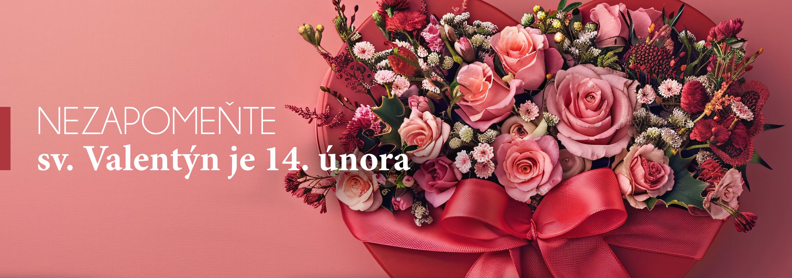 Květinářství Mirka | sv. Valentýn